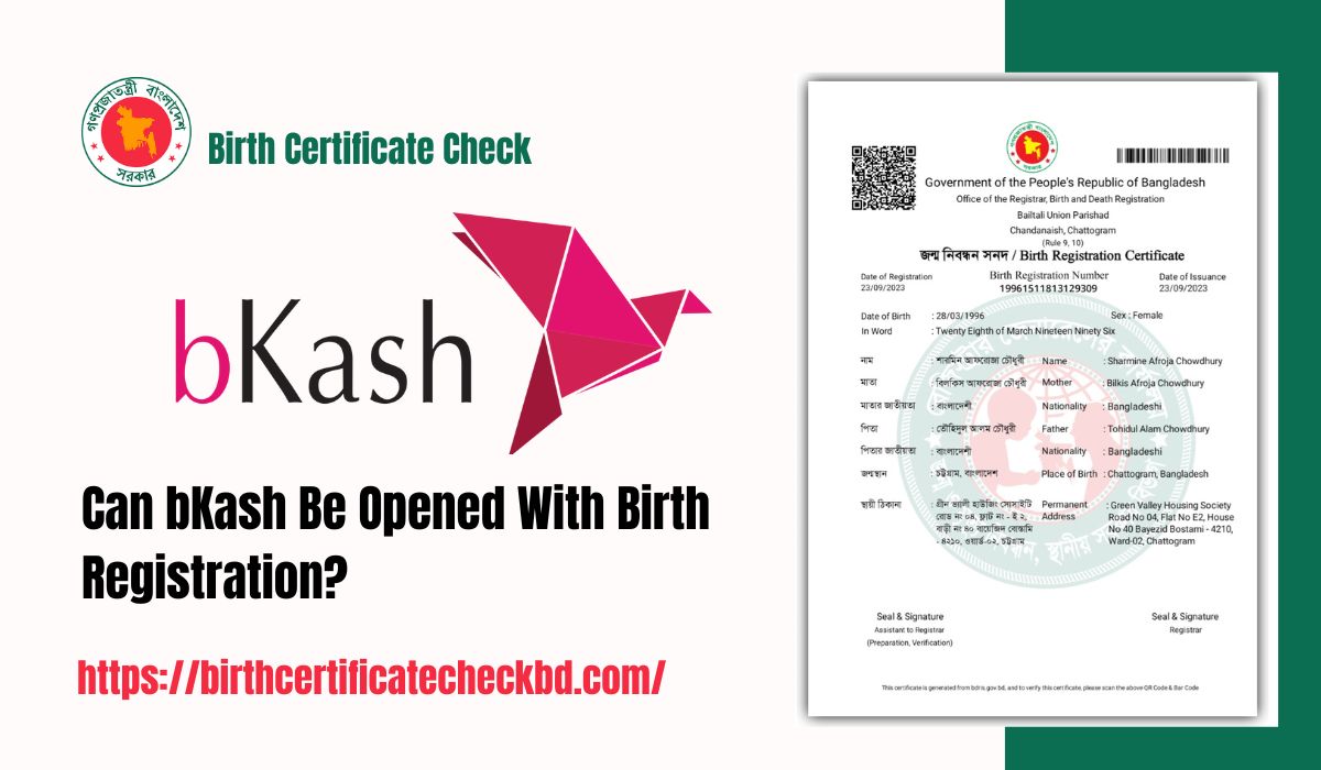 Can bKash Be Opened With Birth Registration?