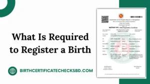 What Is Required to Register a Birth